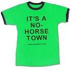 It's A No-Horse Town